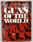 Guns Of The World: The Complete Collectors' &