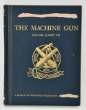 The Machine Gun Volume II Part VII Hardcover Book