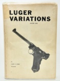 Signed Luger Variations Volume 1 Hardcover Book