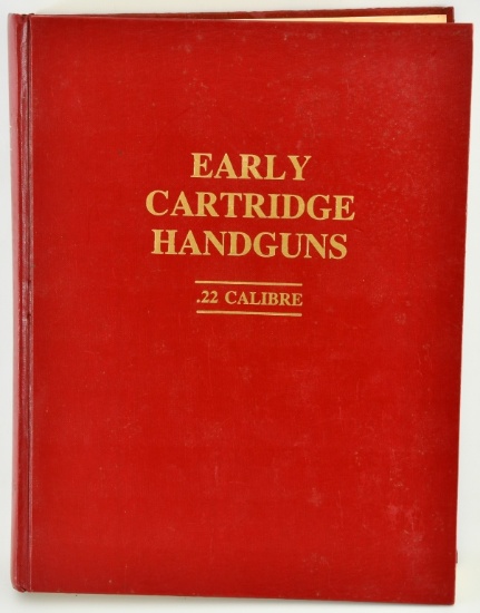Limited Edition Early Cartridge Handguns Hardcover