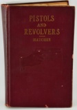 Pistols And Revolvers Hatcher Hardcover Book