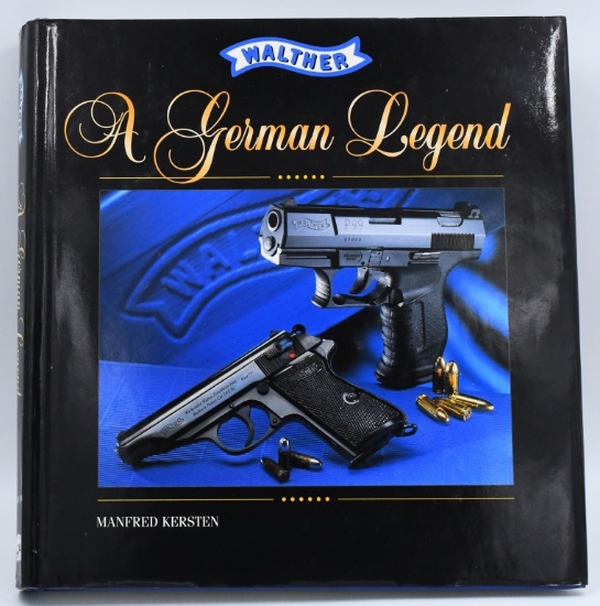 Walther A German Legend Hardcover Book