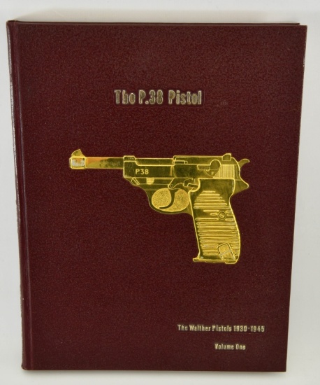 First Edition "The P.38 Pistol" Hardcover Book