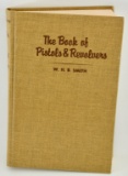 The Book of Pistols & Revolvers W.H.B. Smith 1960