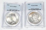 2 PCGS Graded Coins Peace Dollar & Morgan Dollar