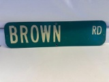 Camelot/ Brown Road Metal Road Sign