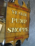 HANDMADE WOOD YE OLDE PUMP SHOPPE WOODEN SIGN