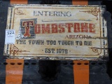 ART ENTERING TOMBSTONE THE TOWN TOO TOUGH TO DIE