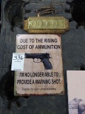 SHERRIFF SIGN, KEYS & NO WARING SHOT SIGN (X3)