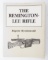 THE REMINGTON-LEE RIFLE REFERENCE BOOK