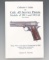 CLAWSON COLT 45 SERVICE PISTOLS 3RD ED SIGNED BOOK