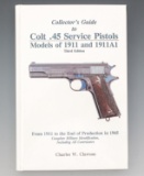 CLAWSON COLT 45 SERVICE PISTOLS 3RD ED SIGNED BOOK
