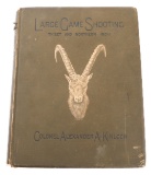 LARGE GAME SHOOTING THIBET & INDIA BOOK by KINLOCH