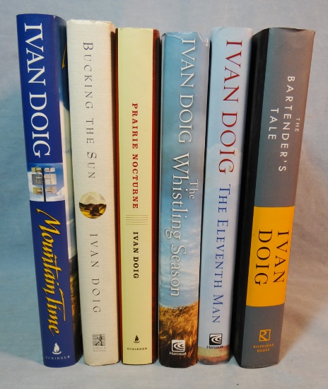 6 books by Doig, Ivan, Mountain Time, Bucking The Sun, Prairie Nocturne, The Whistling Season, The E