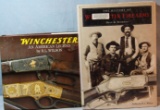 2 books: Willson, Winchester, American Legend, 2004; History of Winchester,