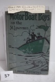 Motor Boat Boys on the St. Lawrence, 1913, Louis Arundel, M.A. Donahue & Co., Hard Cover