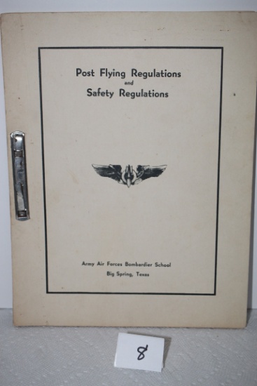 Post Flying Regulations & Safety Regulations, Army Air Forces Bombardier School