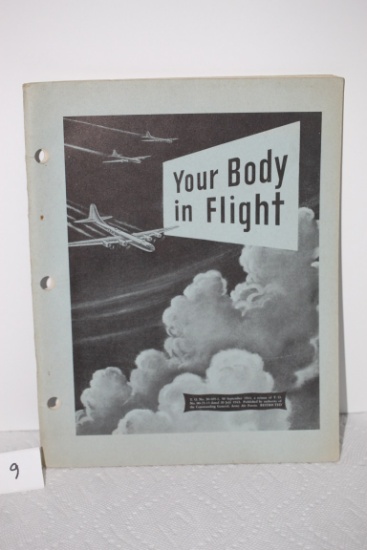 Your Body In Flight, Commanding General, Army Air Forces, 1944