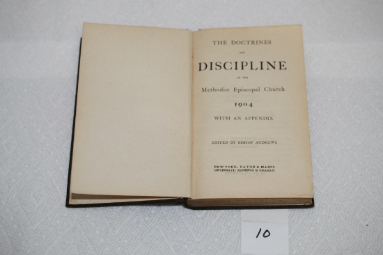 The Doctrines And Discipline Of The Mehodist Episcopal Church, 1904, Eaton & Mains, Hard Cover