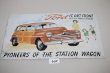 Ford Pioneers Of The Station Wagon Tin Sign, 16