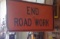 End Road Work Sign