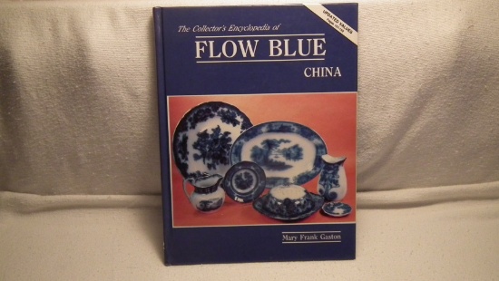 The Collector's Encyclopedia of Flow Blue China