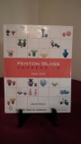 Fenton Glass Compendium 1940-1970 with Price Guide by John Walk, 2001, Schi