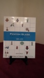 Fenton Glass Compendium 1985-2001 with Price Guide by John Walk, 2003, Schi