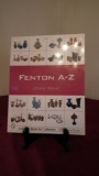 Fenton A-Z with Price Guide by John Walk, 2006, Schiffer Publications, 192