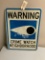 Warning Crime Watch Neighborhood Metal Sign 24