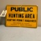 Public Hunting Area Metal Sign 13x9.5