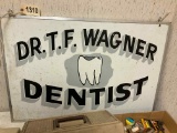Dr. T F Wagner Dentist Sign - Paint on Board