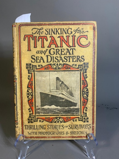 1912 Book The Sinking of the Titanic & Great Disasters