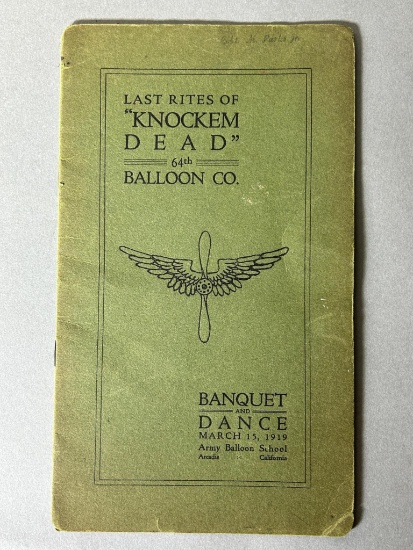 WWI U.S. Air Service 64th Balloon Company Ided Banquet and Dance Program 3/15/19 Arcadia California