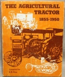 Book -- The Agricultural Tractor 1855-1950,