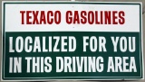 TEXACO GASOLINES Localized for You metal sign