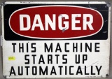 Danger This Machine Starts Up Automatically