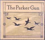 Parker Gun Catalog circa 1916, reprint