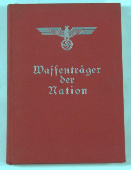 "Waffentrager der Nation" Copyright 1935 German book