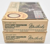 .270 WBY Magnum ammunition (2) boxes