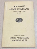 Savage Arms Company - Lewis Automatic Machine Gun Model 1916. Reprint of the Original Book.