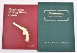 (2) Books - Remington Rolling Block Pistols by