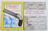 (2) Books - Ethan Allen and Allen & Wheelock,