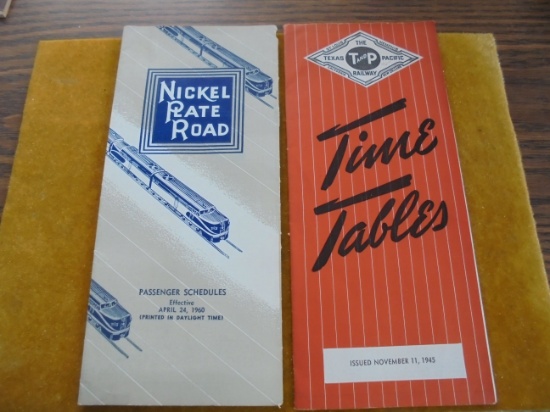 1945 TEXAS & PACIFIC TIMETABLE & 1960 NICKEL PLATE ROAD TIMETABLE