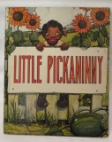 VINTAGE 'LITTLE PICKANINNY' CHILDREN'S BOOK
