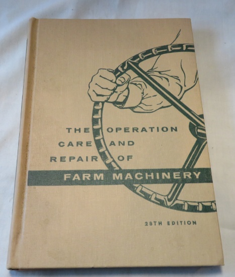 OPERATION AND CARE & REPAIR OF FARM MACHINERY - DEERE & COMPANY
