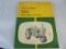 OLD JOHN DEERE 2010 TRACTOR OPERATION MANUAL-COMPLETE