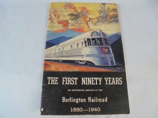1940 BURLINTON RAILROAD 90 YEAR BOOKLET