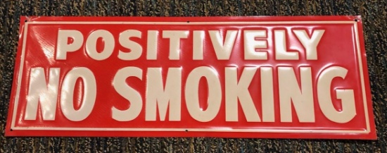 ORIGINAL POSITIVELY NO SMOKING METAL SIGN