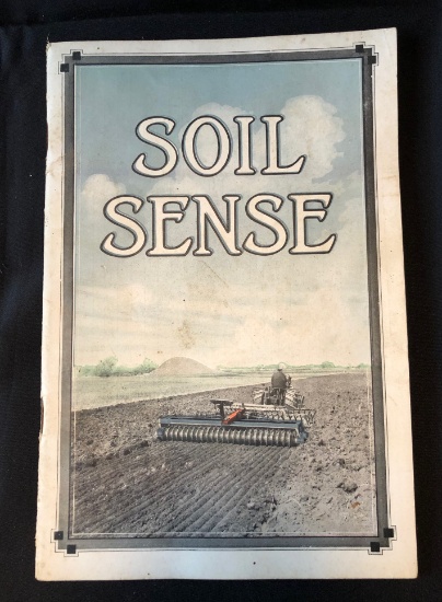 1919 "SOIL SENSE" BOOK - PUBLISHED BY THE DURHAM COMPANY -- FEATURING THE IH CULTIPACKER